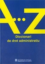 Diccionari de dret administratiu | 9788439390602