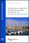 Manual per a la implantació de sistemes de gestió ambiental als ports esportius | 9788439381730 | Samitier i Martí, Salvador;Sarrias i Galcerán, M. José
