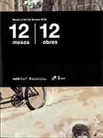 12 mesos 12 obres. Museu d'Art de Girona. 2016 | 9788439395775
