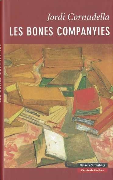 Les bones companyies | 9788481098662 | Cornudella Martorell, Jordi