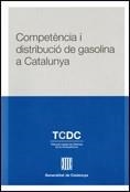 Competència i distribució de gasolina a Catalunya | 9788439377139