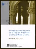 Ciutadania i identitat nacional en els processos de "devolution" a la Gran Bretanya i a França | 9788439377566 | Serrano Balaguer, Ivan