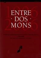 Entre dos móns: visions de la literatura catalana i europea a l'inici del segle XX: 1906-2006 | 9788439376354