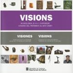 Visions. Museologia, 6 x 4 i l'exposició: 'Visions del patrimoni al Baix Camp' | 9788439394914