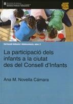 participació dels infants a la ciutat des del Consell d'Infants/La | 9788439381211 | Novella Cámara, Anna M.
