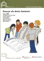 Pensar els drets humans [llibre + CD-ROM] | 9788439382010 | Baiges , Anna;de Puig , Irene;Arbonés , Glòria;de Castro , Fèlix;Gómez , Manuela;Martí , Marta