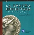 La dracma emporitana. Un relat de l'antiga Emporion | 9788439376620