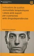 Bones pràctiques: comunitats terapèutiques i pisos amb suport per a persones amb problemes de drogodependències | 9788439379966 | Hilarion , Pilar