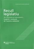 Recull legislatiu de la Generalitat de Catalunya per a la gestió i avaluació de l'acústica ambiental | 9788439383253 | OFICINA PREVENCIÓ DE CONTAMINACIÓ ACÚSTICA