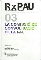 Comissió de Consolidació de la Pau/La | 9788439382829 | Pons i Fernández , Xavier;Saura Estapà, Jaume;Gilabert , Gaston
