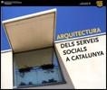 Arquitectura dels serveis socials a Catalunya | 9788439379164 | Ribot i Thunnissen (ed.), Jordi