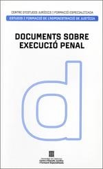 Documents sobre execució penal | 9788439387343