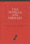 novel·la són paraules. Vint invitacions a la lectura en ocasió del centenari de Mercè Rodoreda 1908 - 2008/Una | 9788439384878