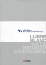 Llibre blanc de la mediació a Catalunya | 9788439385608