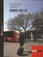Pla de transports de viatgers de Catalunya 2008-2012 | 9788439380078