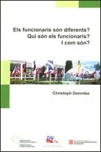 funcionaris són diferents? Qui són els funcionaris?... I com són?/Els | 9788439376453 | Demmke , Christoph