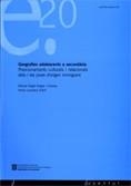 Geografies adolescents a secundària. Posicionaments culturals i realcionals dels i les joves d'origen immigrant. Premi Joventut 2004 | 9788439374060 | Alegre i Canosa, Miquel Àngel