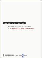 Material didàctic per a cursos de llenguatge administratiu | 9788439374015