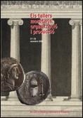 tallers monetaris: organització i producció. XII Curs d'Història monetària d'Hispània. 27 i 28 novembre 2008/Els | 9788480431934 | Ocaña i Gomà (dir.), M. Teresa
