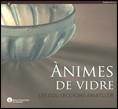 Ànimes de vidre. Les col·leccions Amatller | 9788439385851 | Alcolea , Santiago;Bassegoda , Bonaventura