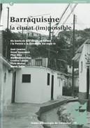 Barraquisme | 9788439386773 | Tatjer i Mir , Mercè;Muñoz Romero, Flora;Díaz Molinaro, Maximiliano;Camino Vallhonrat, Xavi;Casasaya
