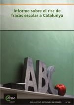 Informe sobre el risc de fracàs escolar a Catalunya | 9788439387220 | Olivella Pedrola, Marta;Boada Jané, Cristina;Miñarro Acosta, Eva;Riudor i Pons, Xavier;Herrera Aragó