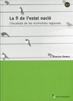 fi de l'Estat-nació. L'escalada de les economies regionals/La | 9788439379607 | Ohmae , Kenichi