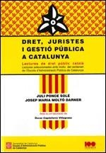 Dret, juristes i gestió pública a Catalunya. Lectures de dret públic català | 9788439389606 | Ponce Solé, Juli;Moltó Darner, Josep Maria