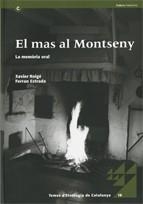 mas al Montseny: la memòria oral/El | 9788439377054 | Roigé , Xavier;Estrada i Bonell, Ferran