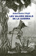 Les valors ideals de la guerra | 9788439395331 | Rovira i Virgili, Antoni