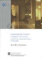 avantsala de l'Estatut. L'autogovern de Catalunya a la llum de la seguretat pública (1978 - 2006)/L' | 9788439380016 | Bas i Vilafranca, Àlex