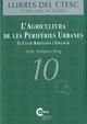 agricultura de les perifèries urbanes. El cas de Barcelona i Toulouse/L' | 9788439374534 | Sempere Roig, Jordi