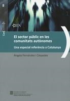 sector públic en les comunitats autònomes. Una especial referència a Catalunya/El | 9788439379102 | Fernández Céspedes, Àngela
