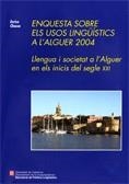 Enquesta sobre els usos lingüístics a l'Alguer 2004. Llengua i societat a l'Alguer en els inicis del segle XXI | 9788439375142 | Chessa , Enrico