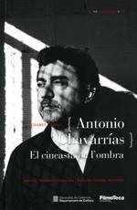 {Antonio Chavarrías} El cineasta de l'ombra | 9788439388982 | Cabeza Gutés, Elisabet