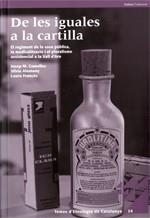 les iguales a la cartilla. El regiment de la cosa pública, la medicalització i el pluralisme assistencial a la Vall d'Aro/De | 9788439390862 | Comelles , Josep M.;Alemany , Sílvia;Francès , Laura