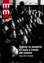 Tractar la memòria a l'aula a través del cinema | 9788439393795 | Breu i Panyella, Ramon