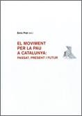 moviment per la pau a Catalunya: passat | 9788439374138
