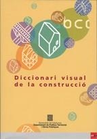 Diccionari visual de la construcció | 9788439365099
