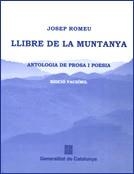 Llibre de la muntanya. Antologia de prosa i poesia (edició facsímil) | 9788439376361 | Romeu , Josep