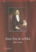 Enric Prat de la Riba. Ahir i avui | 9788439380672