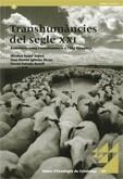 Transhumàncies del segle XXI. Ramaderia ovina i transhumància a l'Alta Ribagorça | 9788439384090 | Estrada i Bonell, Ferran;Iglesias Ricou, Juan Ramón;Nadal Subirà, Elisabet