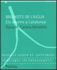 Bruixots de l'aigua. Els saurins a Catalunya | 9788439385066 | Canela Balsebre, Rosa Maria