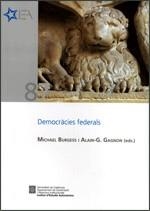 Democràcies federals | 9788439390893 | Gagnon , Alain-G.;Burgess , Michael