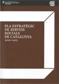 Pla estratègic de serveis socials de Catalunya 2010 - 2013 | 9788439386063