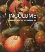 IncAND#x02022;lume. Natures mortes del segle d'or | 9788480432801