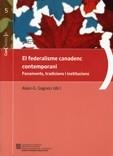 federalisme canadenc contemporani. Fonaments | 9788439375197 | Gagnon , Alain-G.