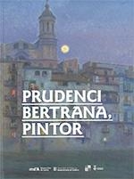 Prudenci Bertrana, pintor | 9788439395966