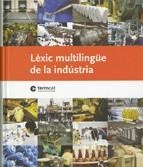 Lèxic multilingüe de la indústria | 9788439380832