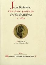 Descripció particular de l'illa de Mallorca e viles per Joan Binimelis | 9788439391142 | Moll i Gómez de la T¡a, Juli